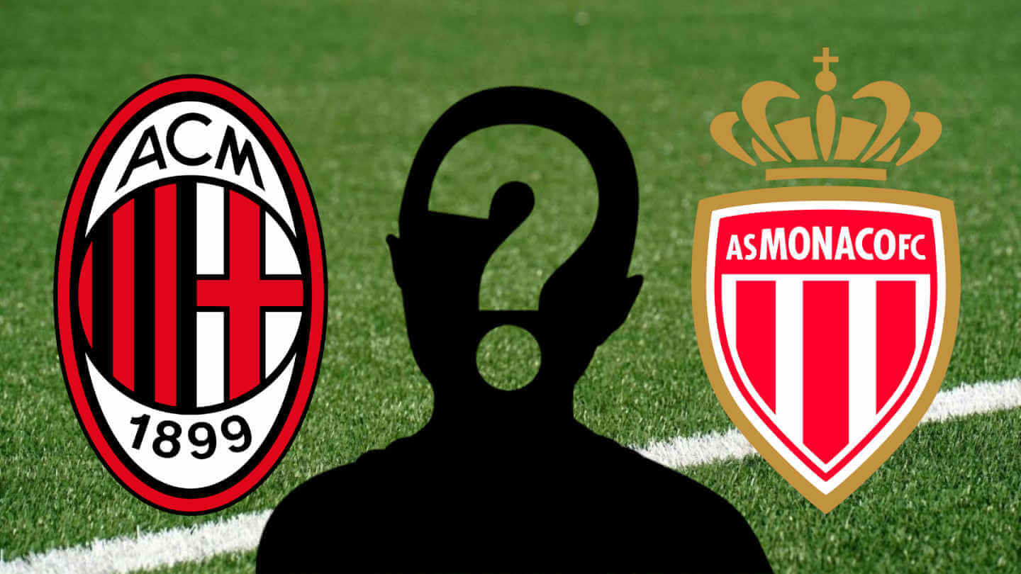 "Les yeux qui brillent mais...", de l'AC Milan à l'AS Monaco : une star sur le Rocher !